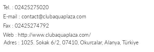 Club Aqua Plaza telefon numaralar, faks, e-mail, posta adresi ve iletiim bilgileri